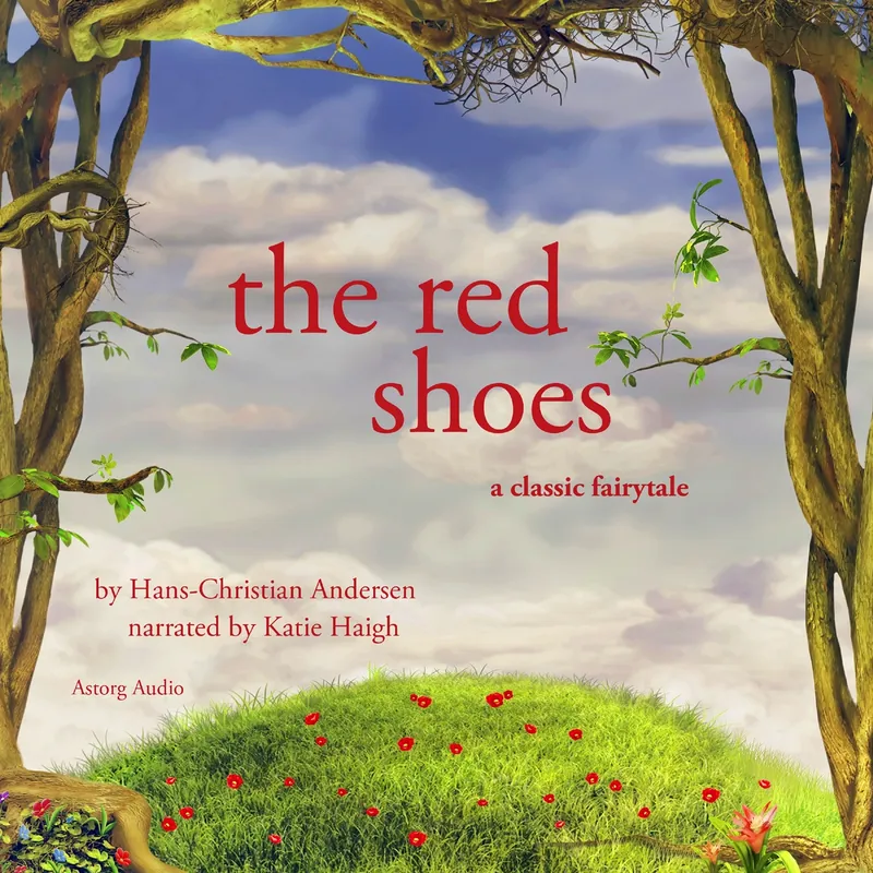 The Red Shoes, a Fairy Tale, Ljudbok