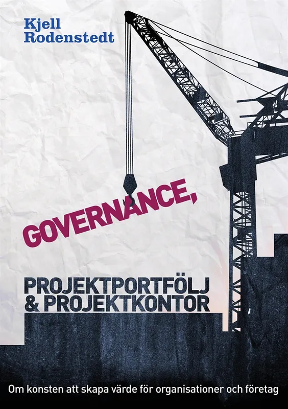 Governance, projektportfölj och projektkontor, E-bok