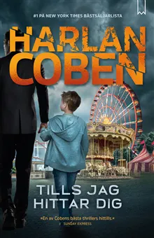 Tills jag hittar dig (#0722)