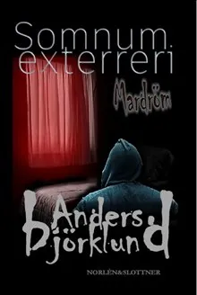 Somnum Exterreri – Mardröm