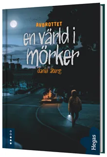 En värld i mörker