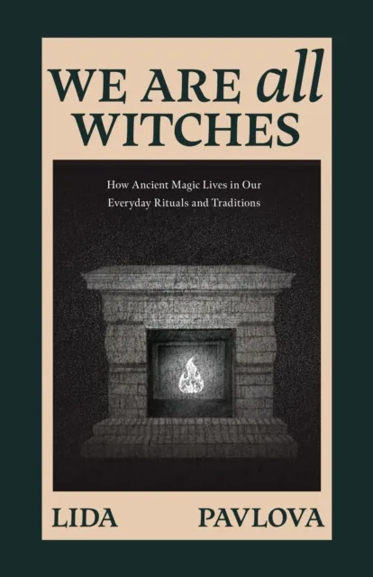 We are All Witches