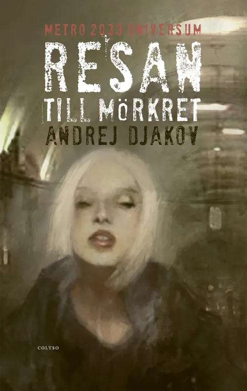 Resan till mörkret
