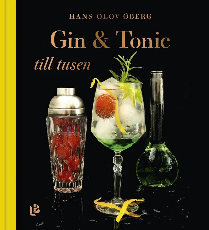 Gin & Tonic till tusen, E-bok