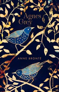 Agnes Grey - Brontë, Anne , 9789181083767
