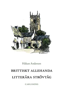 Brittiskt allehanda : litterära strövtåg
