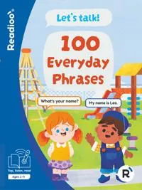 Let’s Talk! 100 Everyday Phrases