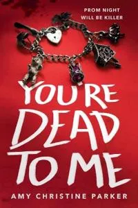 You’re Dead to Me