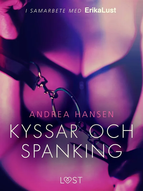 Kyssar och spanking – erotisk novell, E-bok