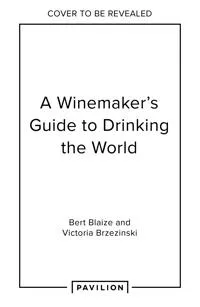 Drinking the World