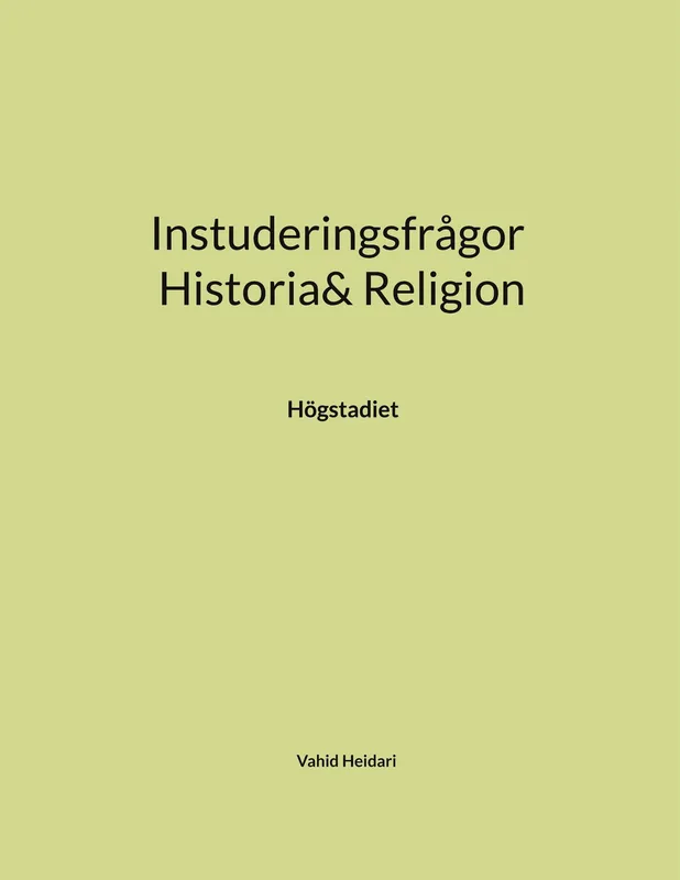 Instuderingsfrågor Historia& Religion: Högstadiet, E-bok