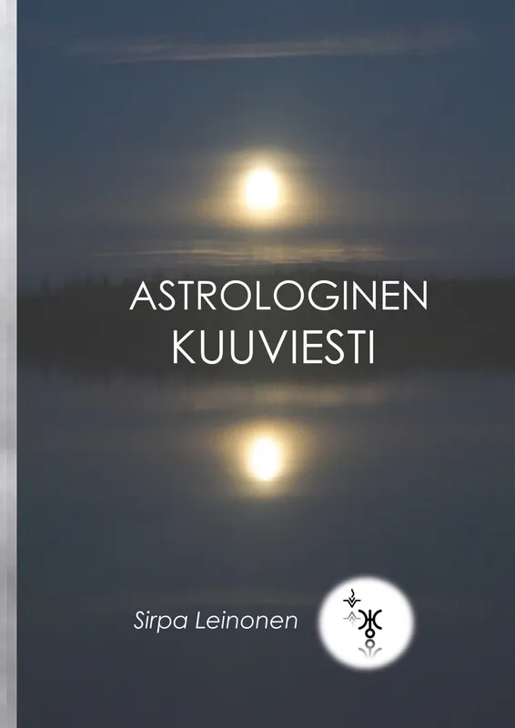 Astrologinen Kuuviesti: Astrologia, E-bok