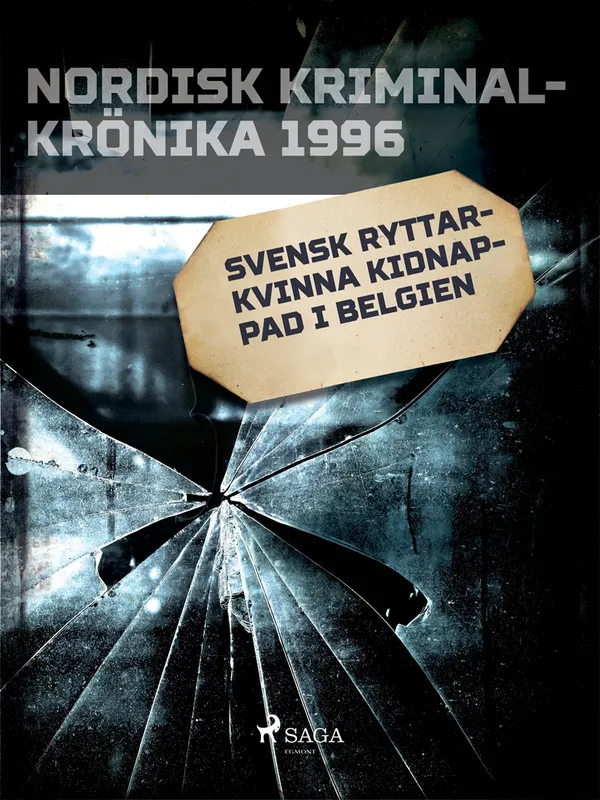 Svensk ryttarkvinna kidnappad i Belgien, E-bok