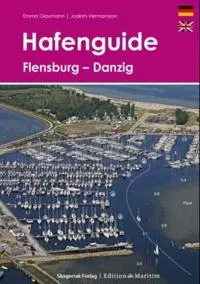 Hafenguide : Flensburg - Danzig