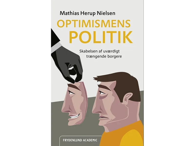Optimismens politik | Mathias Herup Nielsen | Språk: Danska
