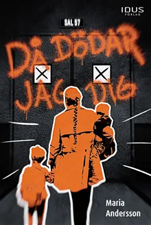 DÅ DÖDAR JAG DIG