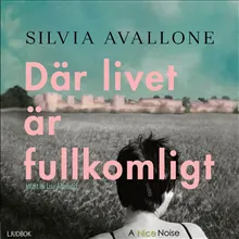 Där livet är fullkomligt