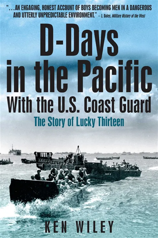 D-Days in the Pacific With the US Coastguard, E-bok