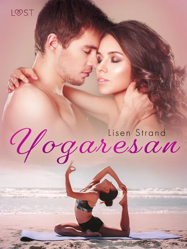 Yogaresan – erotisk feelgood, E-bok