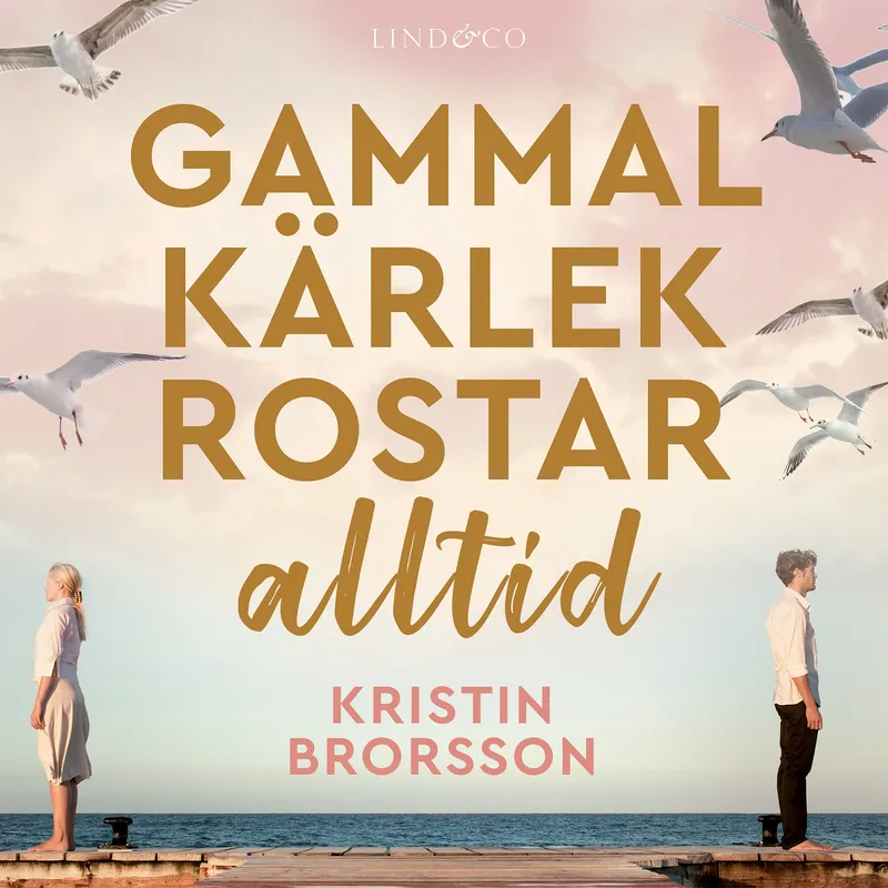 Gammal kärlek rostar alltid