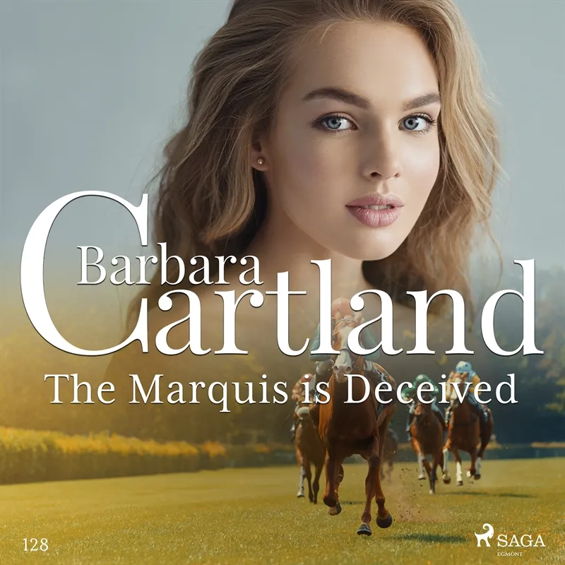 The Marquis is Deceived (Barbara Cartland’s Pink Collection 128), Ljudbok