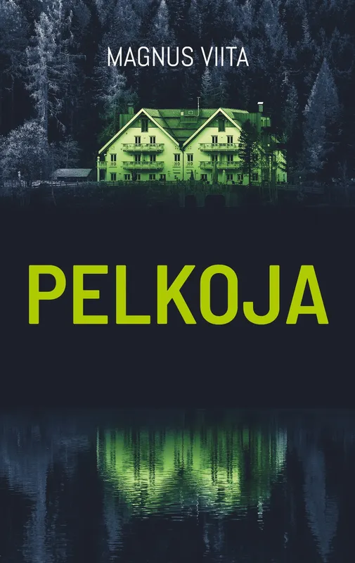 Pelkoja, E-bok