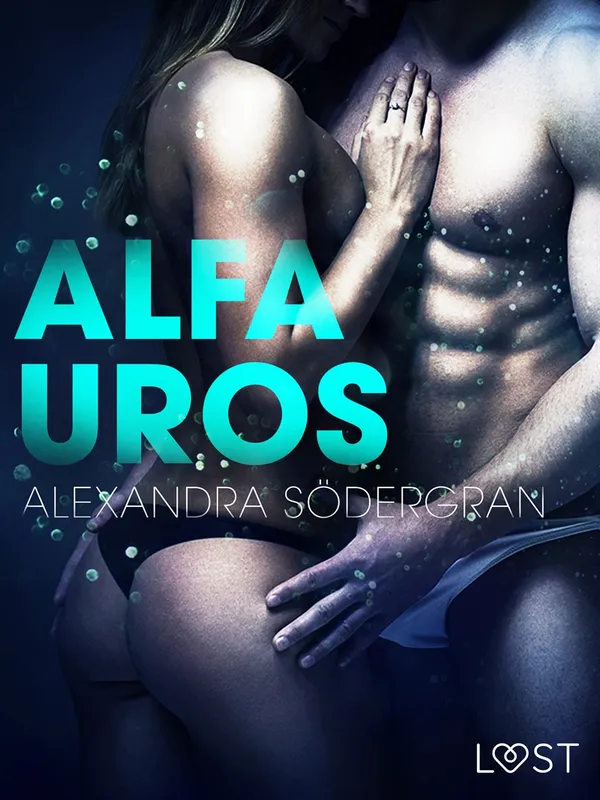 Alfauros – eroottinen novelli, E-bok