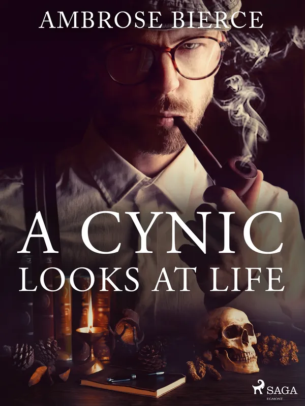 A Cynic Looks At Life, E-bok