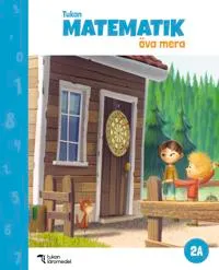 Tukan Matematik 2A Öva mera