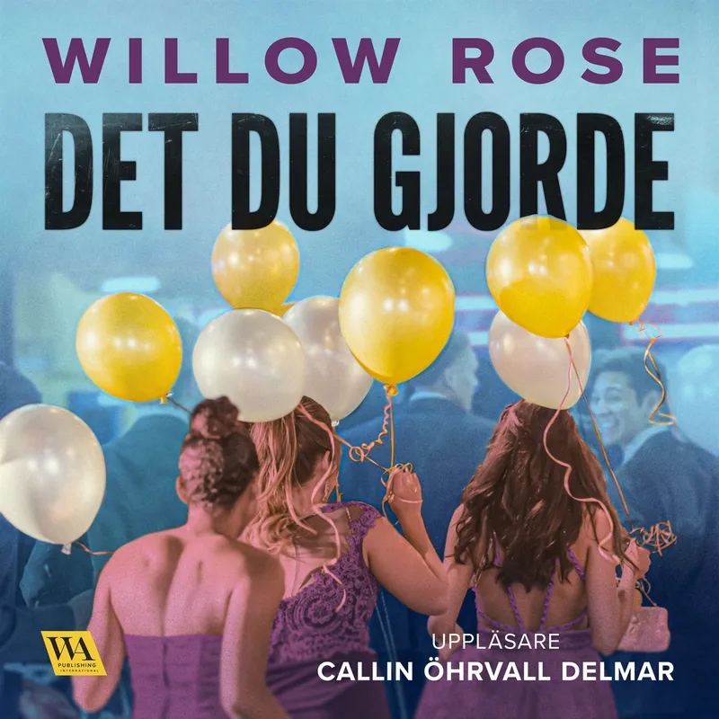 Det du gjorde, Ljudbok