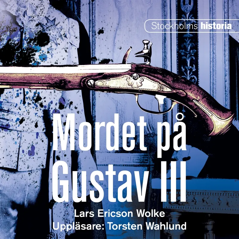Mordet på Gustav III, Ljudbok