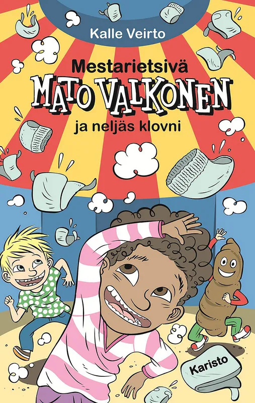Mestarietsivä Mato Valkonen ja neljäs klovni, E-bok