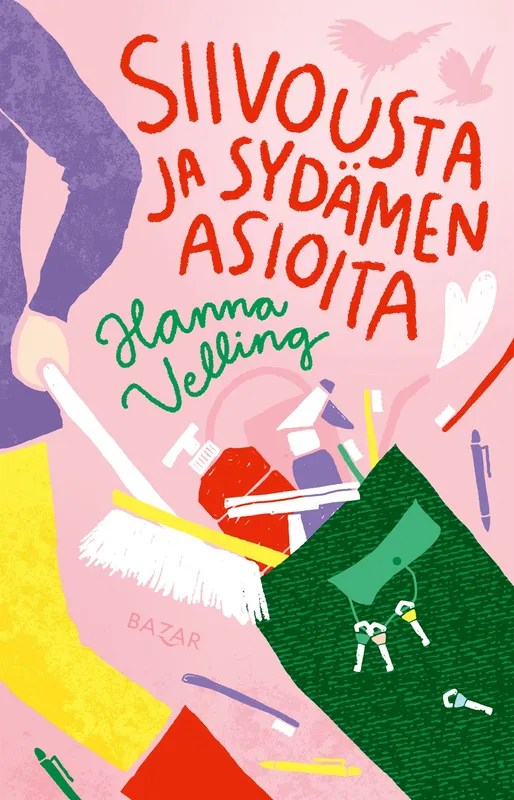 Siivousta ja sydämen asioita, E-bok