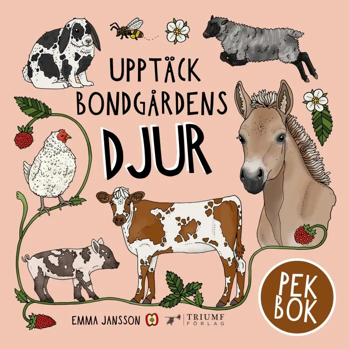 Upptäck bondgårdens djur – pekbok