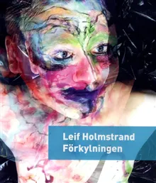 Förkylningen : roman om till exempel hon och han