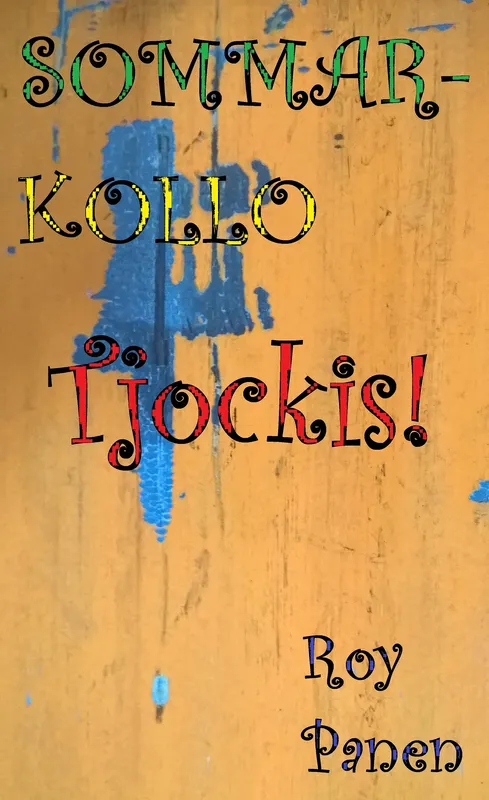 SOMMARKOLLO Tjockis! , E-bok