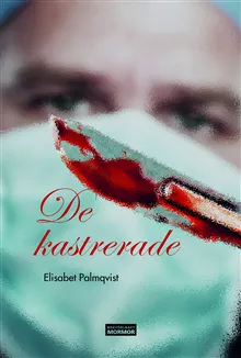 De kastrerade