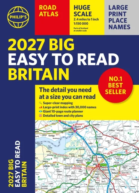 2027 Philip’s Big Easy to Read Britain Road Atlas (A3 Paperback)