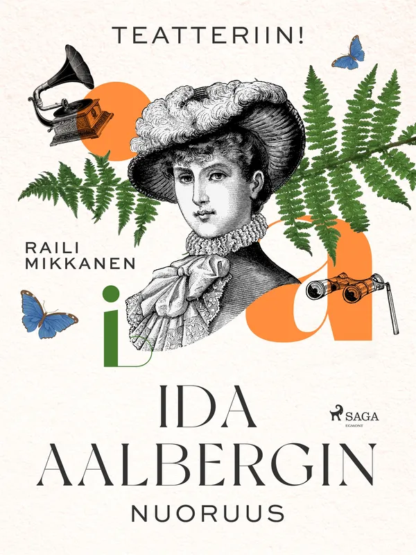 Teatteriin! Ida Aalbergin nuoruus, E-bok
