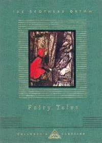 Grimms’ Fairy Tales