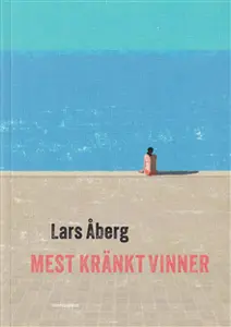 Mest kränkt vinner