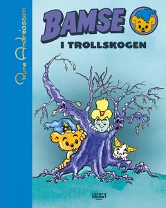 Bamse i Trollskogen
