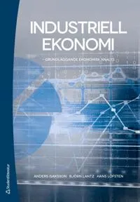 Industriell ekonomi : grundläggande ekonomisk analys