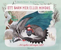 Ett barn mer eller mindre – det spelar väl ingen roll?