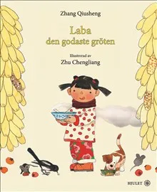 Laba – den godaste gröten