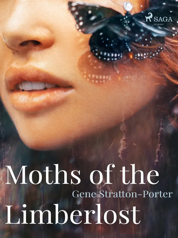 Moths of the Limberlost, E-bok