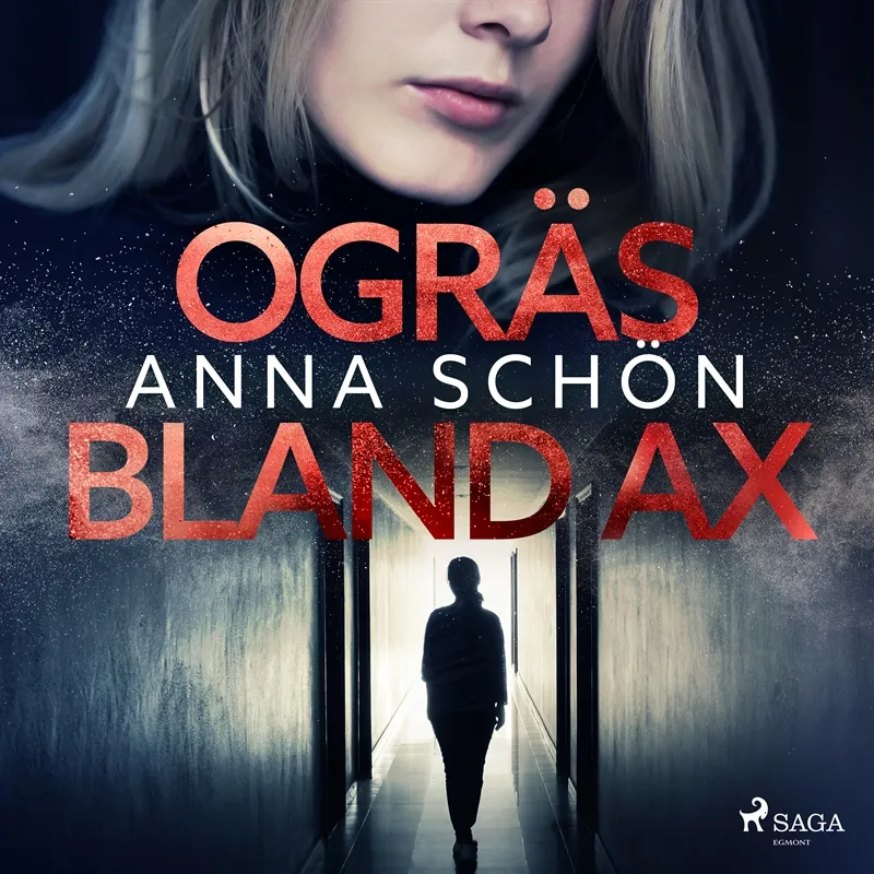 Ogräs bland ax, Ljudbok