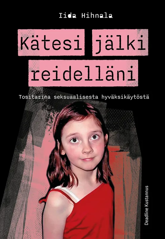 Kätesi jälki reidelläni, E-bok