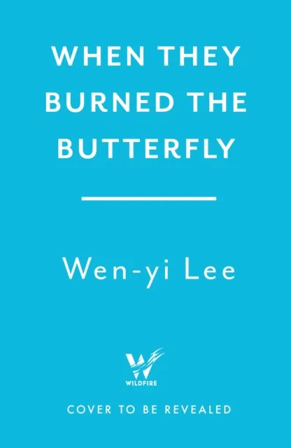 When They Burned The Butterfly