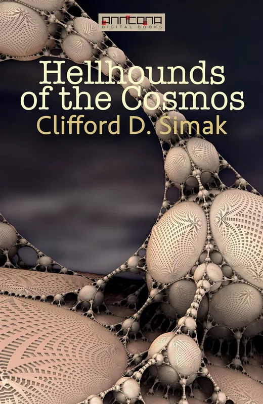 Hellhounds of the Cosmos, E-bok